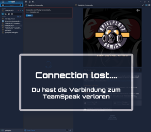 Connection lost bei auf unserem TeamSpeak Server